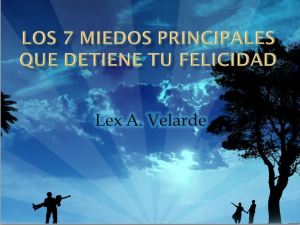 Los 7 Miedos